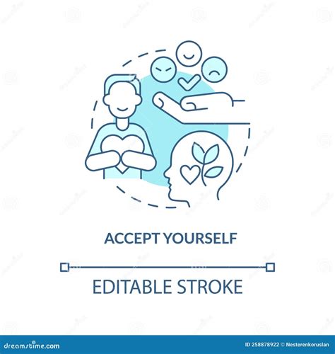Accept Yourself Turquoise Concept Icon Stock Vector - Illustration of editable, respect: 258878922