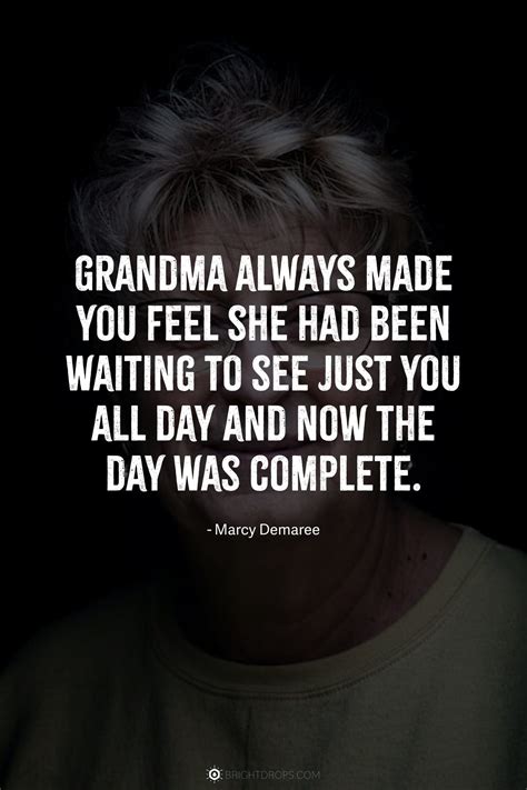 71 Heartfelt Grandma Quotes to Message Your Nana - Bright Drops