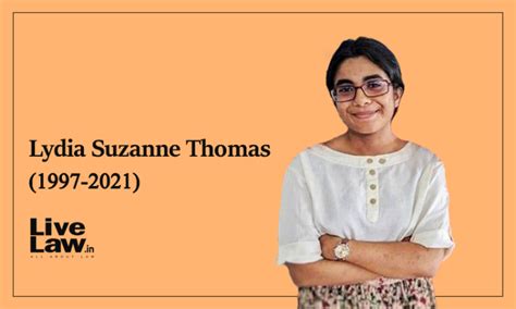 LiveLaw Reporter Lydia Suzanne Thomas Passes Away