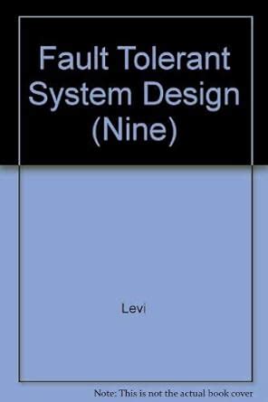 Buy Fault Tolerant System Design (Nine) Book Online at Low Prices in ...