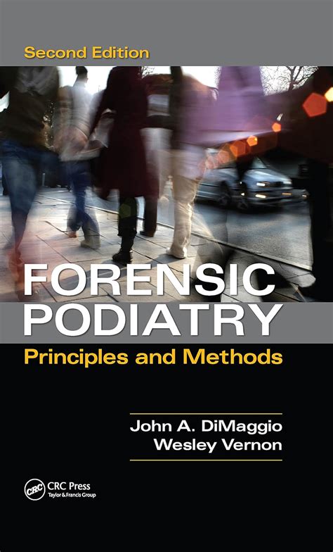 Forensic Podiatry: Principles and Methods, Second Edition eBook ...