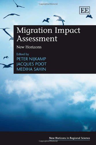 Buy Migration Impact Assessment: New Horizons (New Horizons in Regional ...