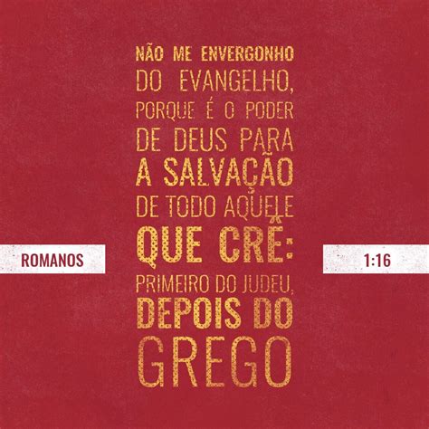 Romanos 1:16 : r/biblia