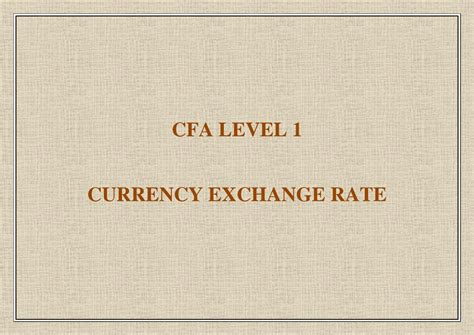SOLUTION: Cfa level 1 currency exchange rate - Studypool