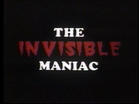 The Invisible Maniac (1990)