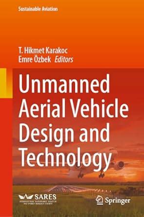 Buy Unmanned Aerial Vehicle Design and Technology (Sustainable Aviation ...