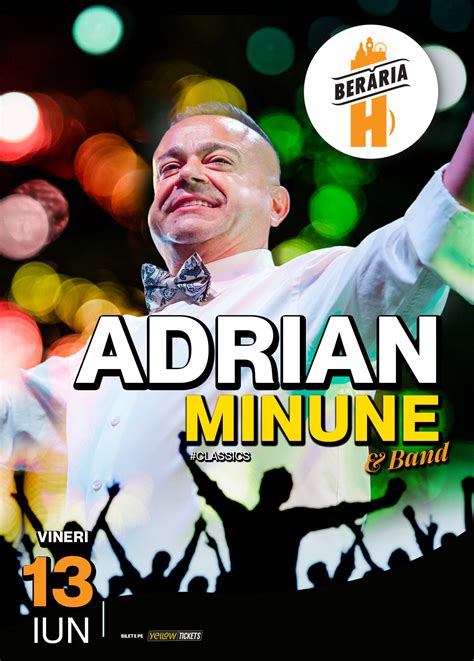 Adrian Minune și trupa în concert la Berăria H