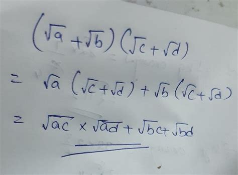 (√a+√b)(√c+√d) =√ac+√ad+√bc+√bd explain - Brainly.in