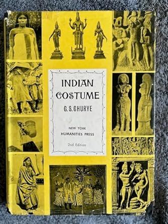 Indian Costume : Ghurye, G. S.: Amazon.in: Books