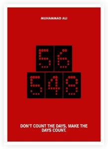 Make The Days Count Muhammad Ali Motivating Quotes Paper Print - Quotes ...