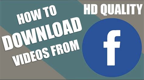 HOW TO DOWNLOAD VIDEOS FROM FACEBOOK "HD QUALITY" - YouTube