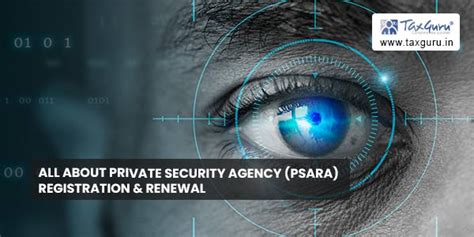 Private Security Agency (PSARA) Registration & Renewal