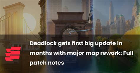 Deadlock gets first big update in months with major map rework: Full ...