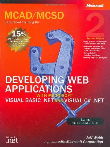 MCAD/MCSD Self–Paced Training Kit – Developing Web Applications with ...