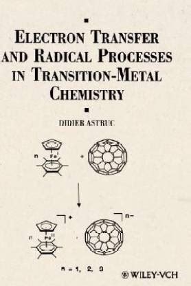 Electron Transfer and Radical Processes in Transition-Metal Chemistry ...