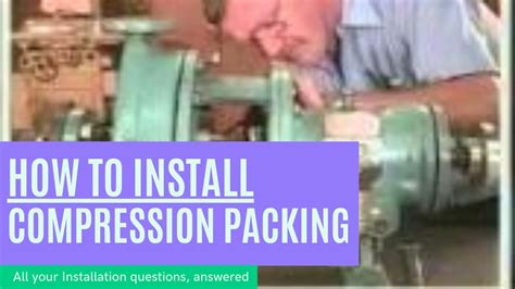 Compression Packing Mechanics 的图像结果