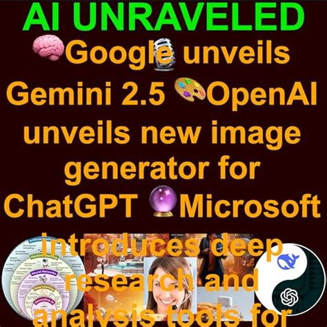 AI Daily News March 26 2025: 🧠Google unveils Gemini 2.5 🎨OpenAI unveils ...