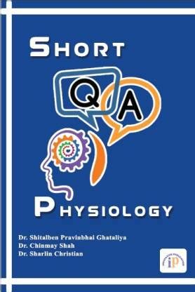 Short Questions and Answers of Physiology: Buy Short Questions and ...