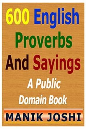 Buy 600 English Proverbs and Sayings Book Online at Low Prices in India ...