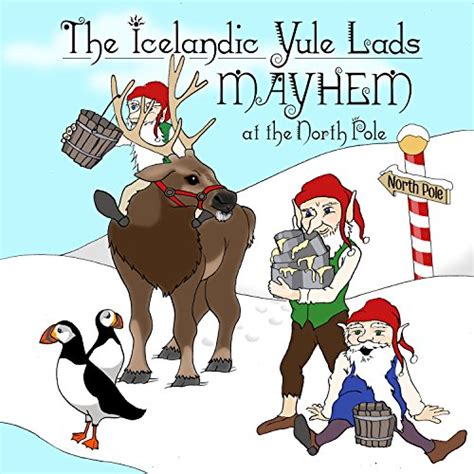 The Icelandic Yule Lads: Mayhem at the North Pole eBook : Herman, Heidi ...