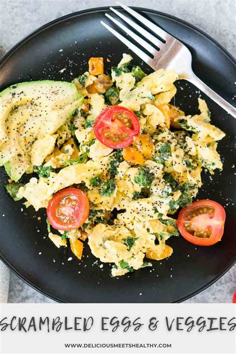 Scrambled Eggs with Veggies - Delicious Meets Healthy