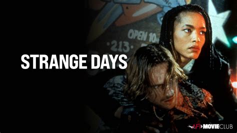 AFI Movie Club: STRANGE DAYS | American Film Institute