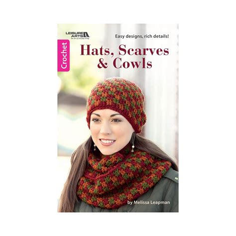 Leisure Arts Hats, Scarves and Cowls Crochet Book – Crochet Pattern ...