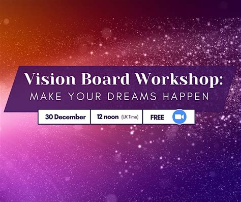 Vision Board Workshop: Make your Dreams happen, December 30 2022 ...
