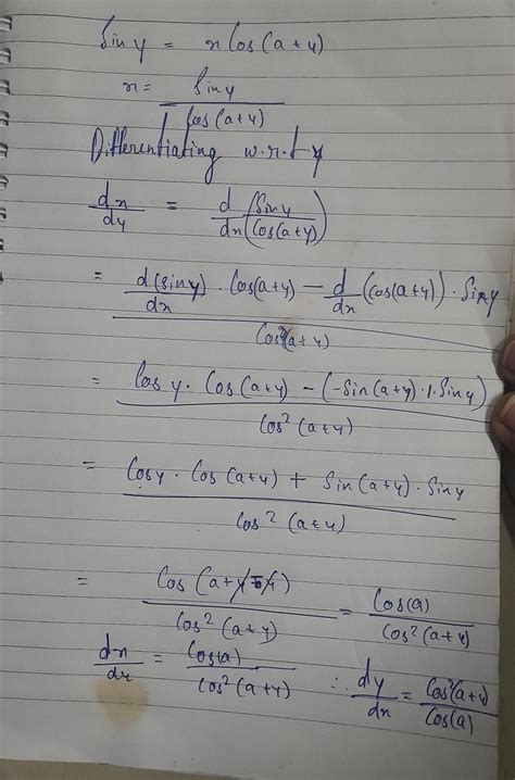 If siny = x cos (a+y), then dy/dx is equal to - - Brainly.in