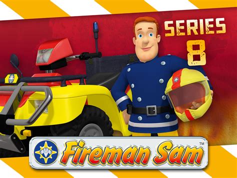 Prime Video: Fireman Sam - Season 8
