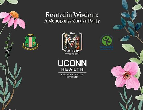 Rooted In Wisdom: A Menopause Garden Party, 675 Main St, Middletown, 19 ...