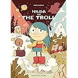 Hilda: The Wilderness Stories: Hilda and the Troll /Hilda and the ...
