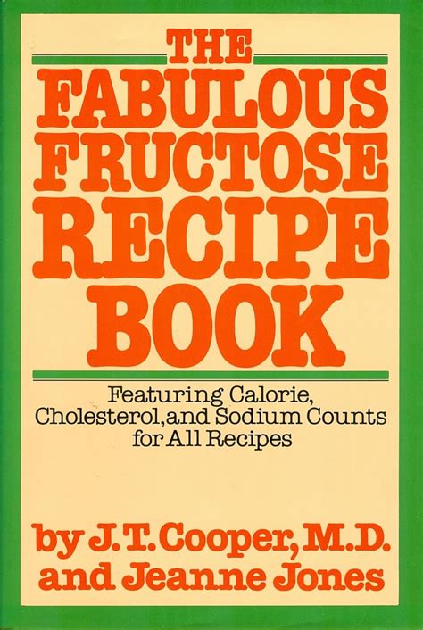 Buy The Fabulous Fructose Recipe Book Book Online at Low Prices in ...