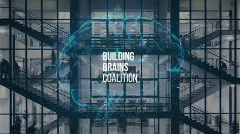 Launching the Building Brains Coalition: Reimagining