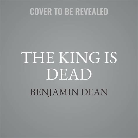 The King Is Dead : Dean, Benjamin, Jeremiah, Ivanno: Amazon.in: Books