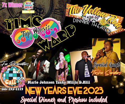 The Yellow Rose Dinner Theater Presents NYE 2023 featuring " Time Warp ...