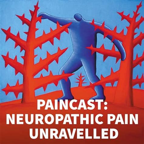 Paincast: Neuropathic Pain Unravelled : Painstorm: Amazon.in: Audible ...