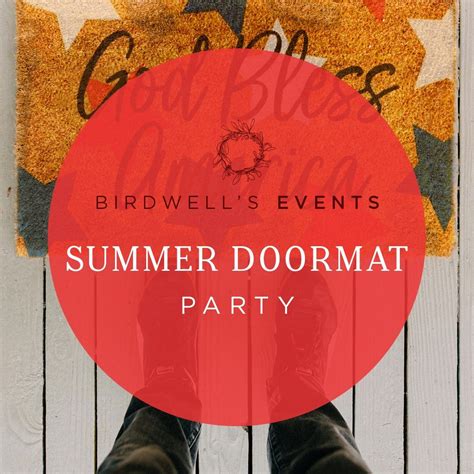 Summer Doormat Party , 2151 Airline Dr., Suite 1100, Bossier City, LA ...