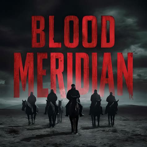 "Blood Meridian", Red and Black, deep color, 8K resolution, movie ...