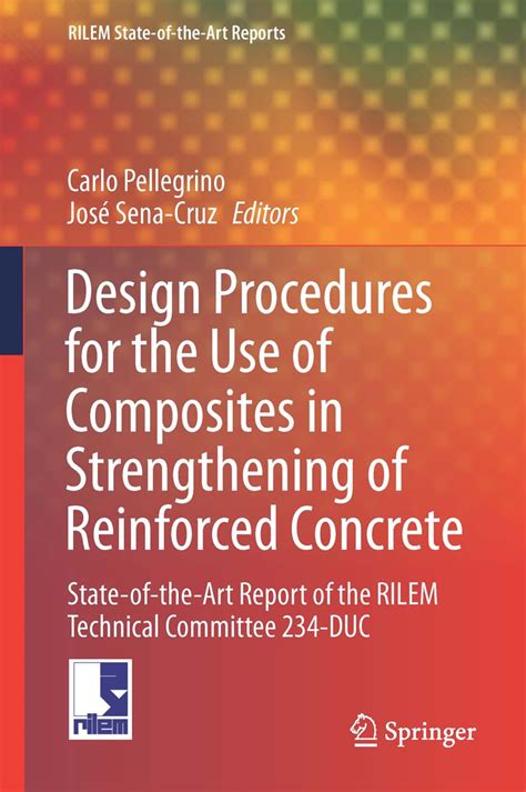 Design Procedures for the Use of Composites in Strengthening of ...