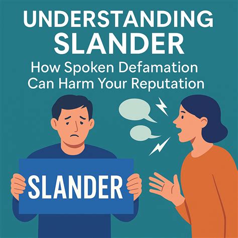 Understanding Slander: How Spoken Defamation Can Harm Your Reputation ...