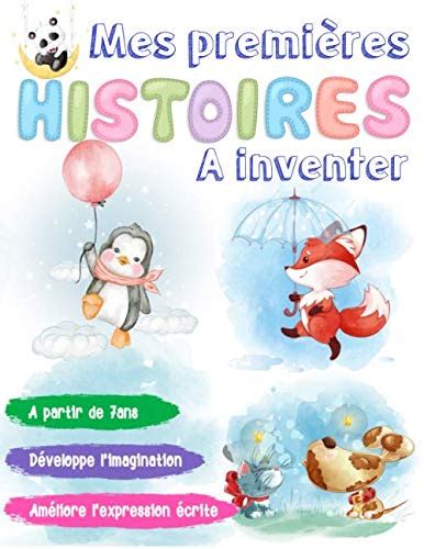 Buy Mes premières histoires à inventer: Cahier d'écriture cursive pour ...