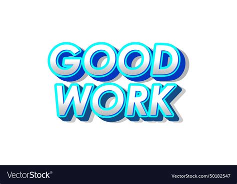 Good Work Text 的图像结果