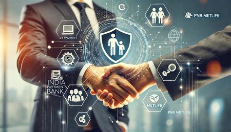 India Post Payments Bank and PNB MetLife Join Forces to Expand Life ...