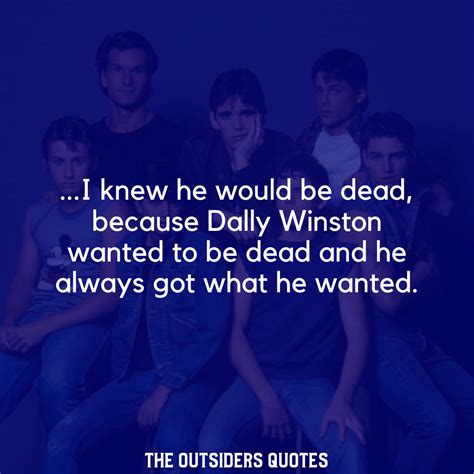 Dally From The Outsiders Quotes