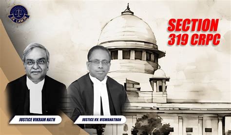 Summoning Of Accused Under Section 319 CrPC Restored | Unproven Alibi ...