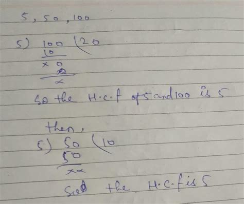 Find the HCF of 5,50,100 by long division method - Brainly.in