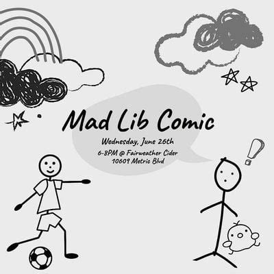 Mad Lib Comics, Fairweather Cider Co., Austin, 26 June 2024 | AllEvents.in