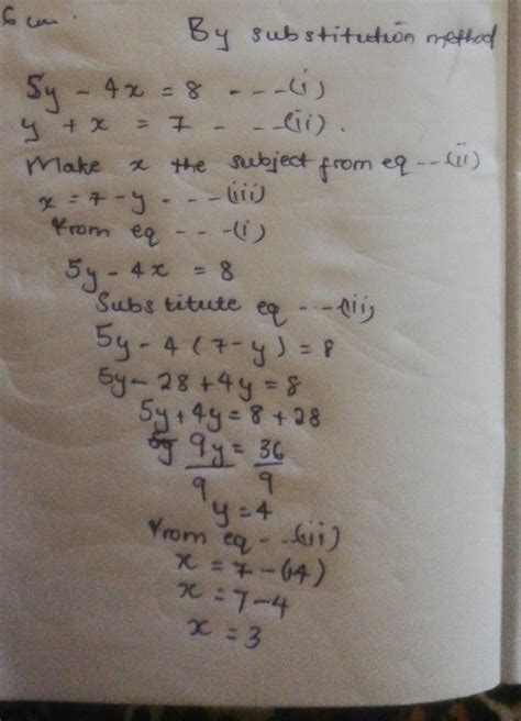 solve x and y for the equation 5y-4x=8 y+x=7 - brainly.com