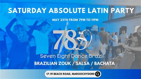 SATURDAY ABSOLUTE LATIN PARTY, 5/17-19 Beach Road, Maroochydore QLD ...